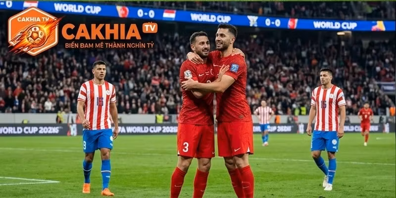 Thổ Nhĩ Kỳ VS Paraguay